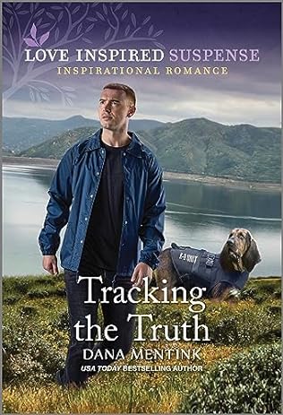 Tracking the Truth (2024) by Dana Mentink