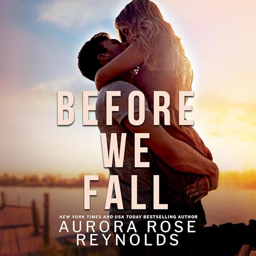 AudioBook - Before We Fall (2024)by Aurora Rose Reynolds