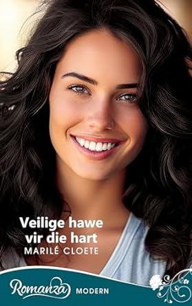 Veilige hawe vir die hart (Afrikaans Edition) (2024) by Marile Cloete