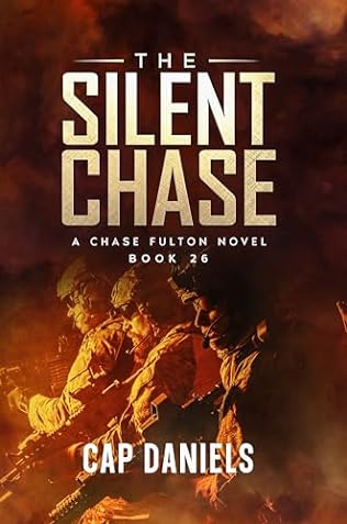 The Silent Chase (2024) by Cap Daniels