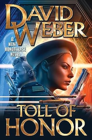 Toll of Honor (2024) by David Weber