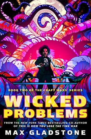 Wicked Problems (2024)by Max Gladstone