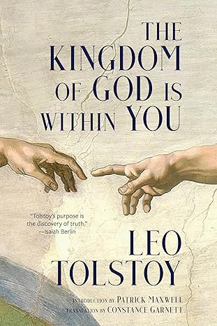 The Kingdom of God Is Within You (2024)by Leo Tolstoy