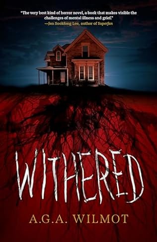 Withered (2024) by A G A Wilmot