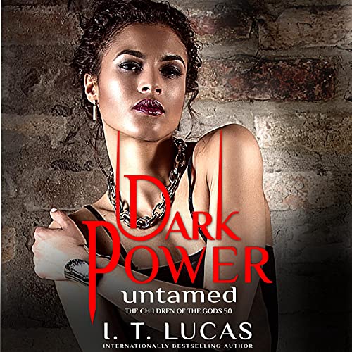 AudioBook - Dark Power Untamed (2021)by I. T. Lucas