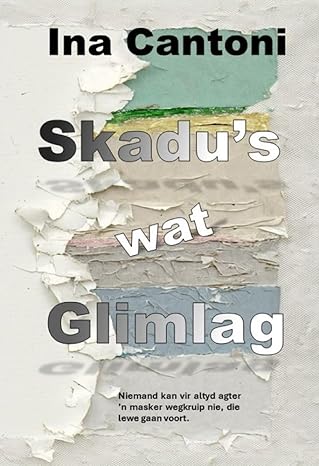 Skadus wat Glimlag (Afrikaans Edition) (2024) by Ina Cantoni