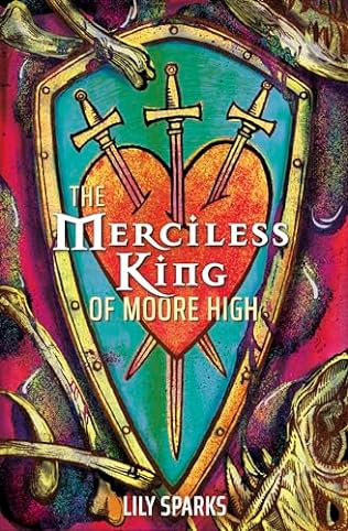 The Merciless King of Moore High (2024) by Lily Sparks