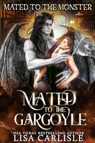 Mated to the Gargoyle (2024) by Lisa Carlisle