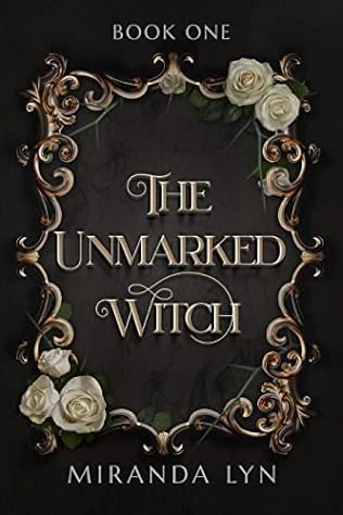 The Unmarked Witch (2022) by Miranda Lyn