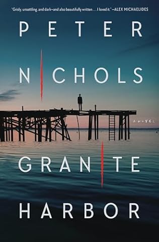 Granite Harbor (2024)by Peter Nichols