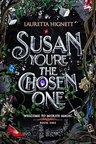 Susan, You're The Chosen One (2024)by Lauretta Hignett