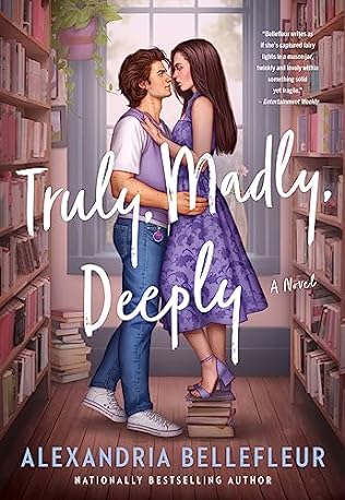 Truly, Madly, Deeply (2024)by Alexandria Bellefleur