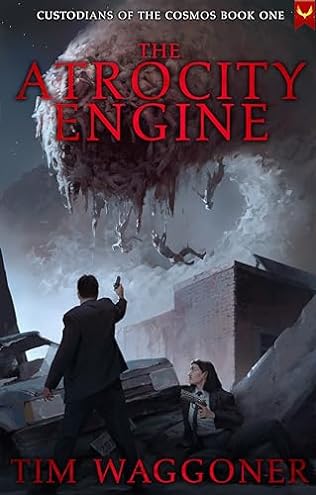 The Atrocity Engine (2024)by Tim Waggoner