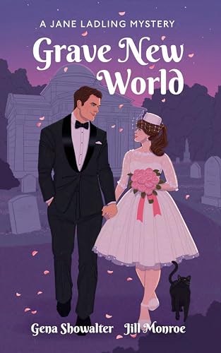 Grave New World (2024)by Jill Monroe and Gena Showalter