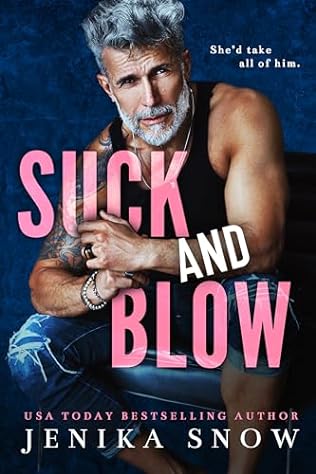 Suck and Blow (2024)by Jenika Snow