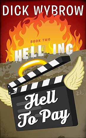 Hell to Pay (2020)by Dick Wybrow