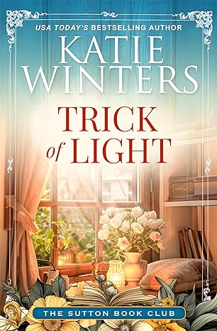 Trick of Light (2024)by Katie Winters