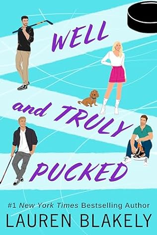 Well and Truly Pucked (2024)by Lauren Blakely