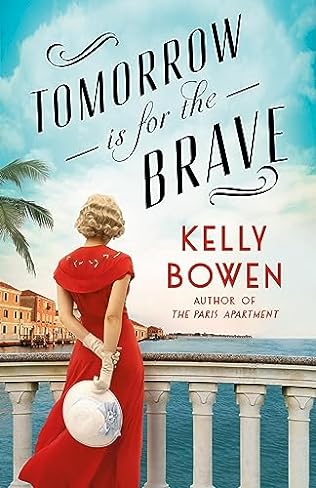 Tomorrow Is for the Brave (2024) by Kelly Bowen