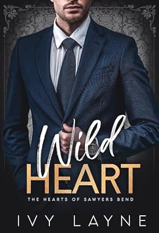 Wild Heart (2024) by Ivy Layne