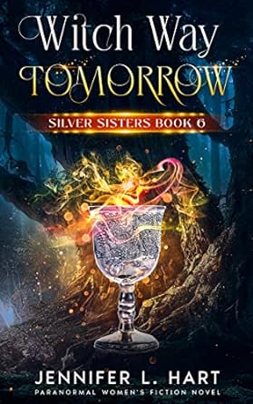 Witch Way Tomorrow (2023)by Jennifer L. Hart