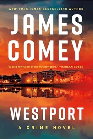 Westport (2024) by James Comey