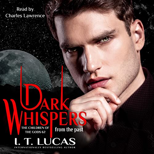 AudioBook - Dark Whispers from the Past (2022)by I. T. Lucas