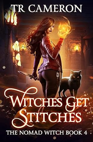 Witches Get Stitches (2024)by TR Cameron