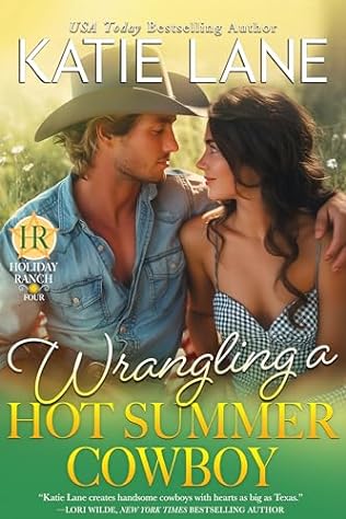 Wrangling a Hot Summer Cowboy (2024)by Katie Lane