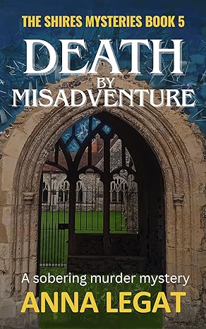 Death by Misadventure (2024)by Anna Legat