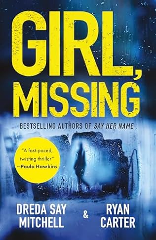 Girl, Missing (2024)by Ryan Carter and Dreda Say Mitchell