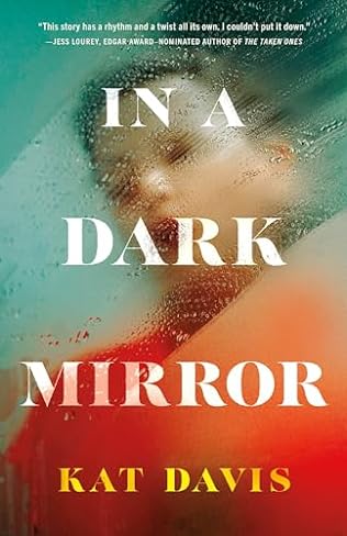 In a Dark Mirror (2024)by Kat Davis