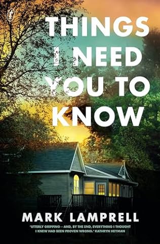 Things I Need You to Know (2024)by Mark Lamprell