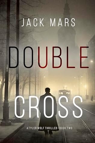 Double Cross (2024)by Jack Mars