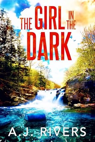 The Girl in the Dark (2024)by A J Rivers