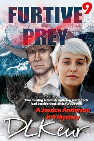 Furtive Prey (2024)by D L Keur