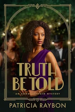 Truth Be Told (2024) by Patricia Raybon