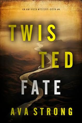 Twisted Fate (2024)by Ava Strong