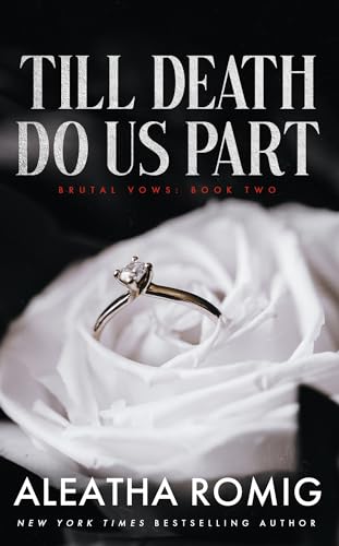 Till Death Do Us Part (2024) by Aleatha Romig