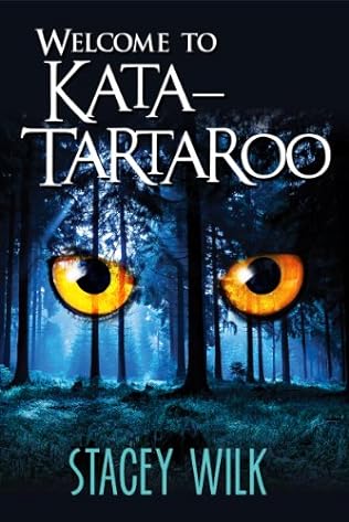 Welcome To Kata-Tartaroo (2013) by Stacey Wilk