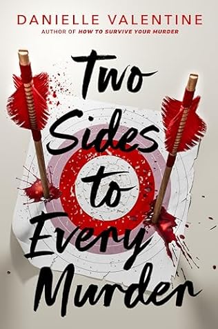 Two Sides to Every Murder (2024)by Danielle Valentine