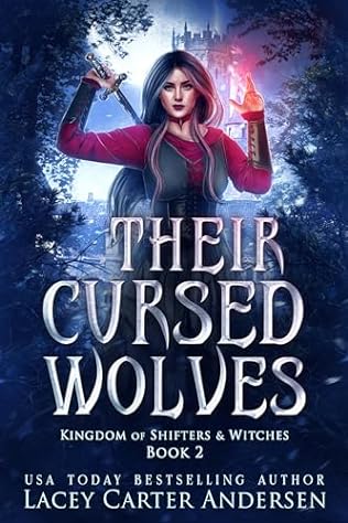 Their Cursed Wolves (2024)by Lacey Carter Andersen