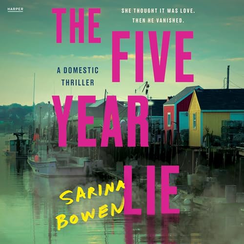 AudioBook - The Five Year Lie(2024)By Sarina Bowen