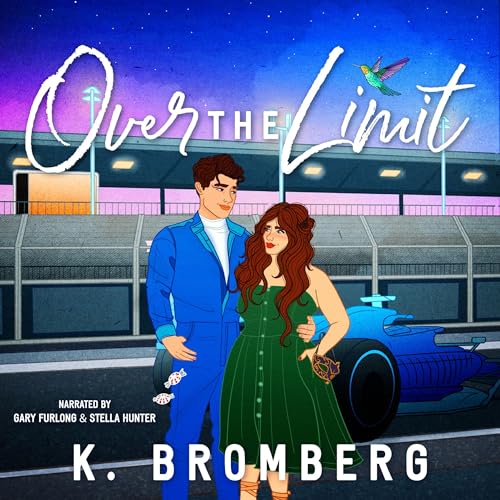 AudioBook - Over the Limit(2024)By K. Bromberg