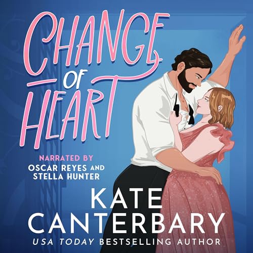 AudioBook - Change of Heart(2024)By Kate Canterbary