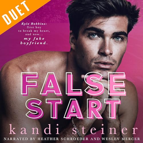 AudioBook - False Start(2024)By Kandi Steiner