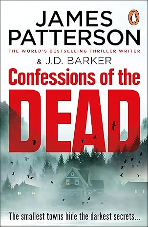 Confessions of the Dead(2024)by James Patterson