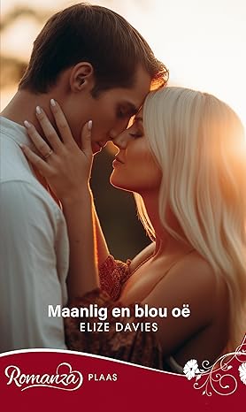 Maanlig en blou oe (Afrikaans Edition)(2024)by Elize Davies