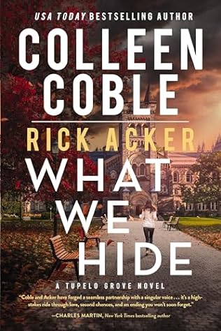 What We Hide (2024)by Rick Acker and Colleen Coble