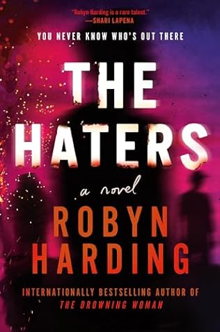 The Haters (2024)by Robyn Harding